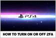 Como ativar ou desativar 2FA em um PS4 The Filibuster Blo